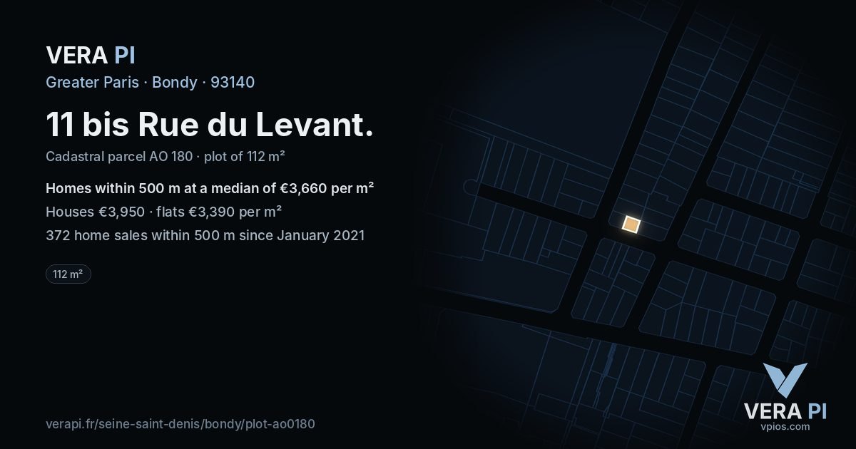 11 bis Rue du Levant, Bondy at night – the plot lit, the parcels around coloured by the prices near them