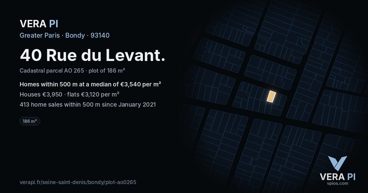 40 Rue du Levant, Bondy at night – the plot lit, the parcels around coloured by the prices near them