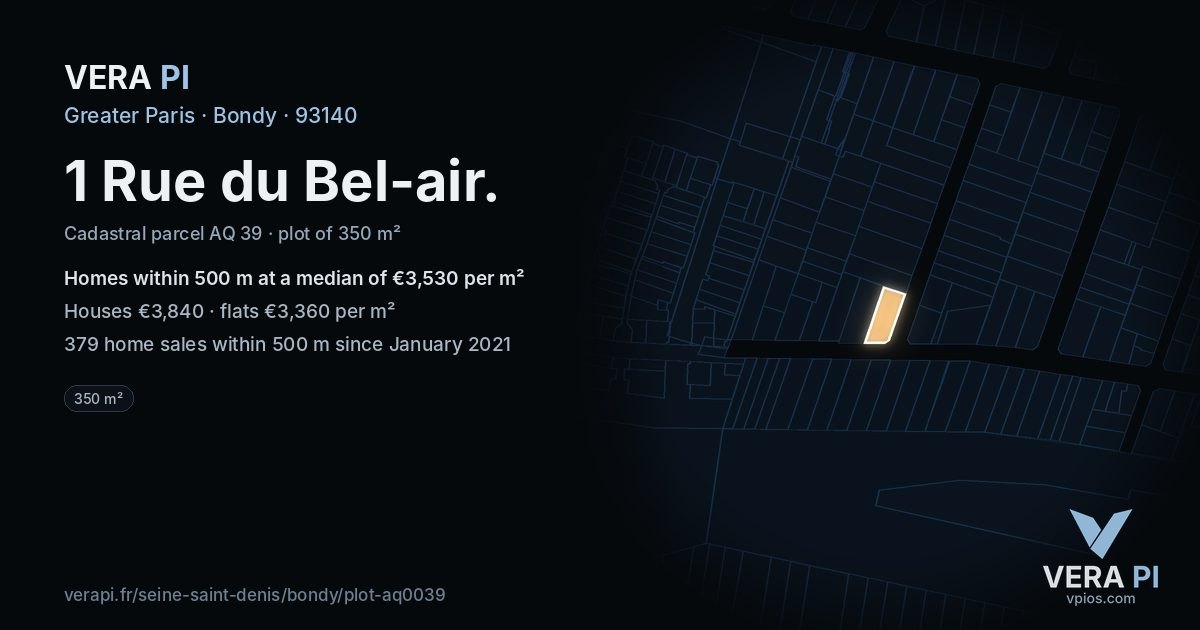 1 Rue du Bel-air, Bondy at night – the plot lit, the parcels around coloured by the prices near them