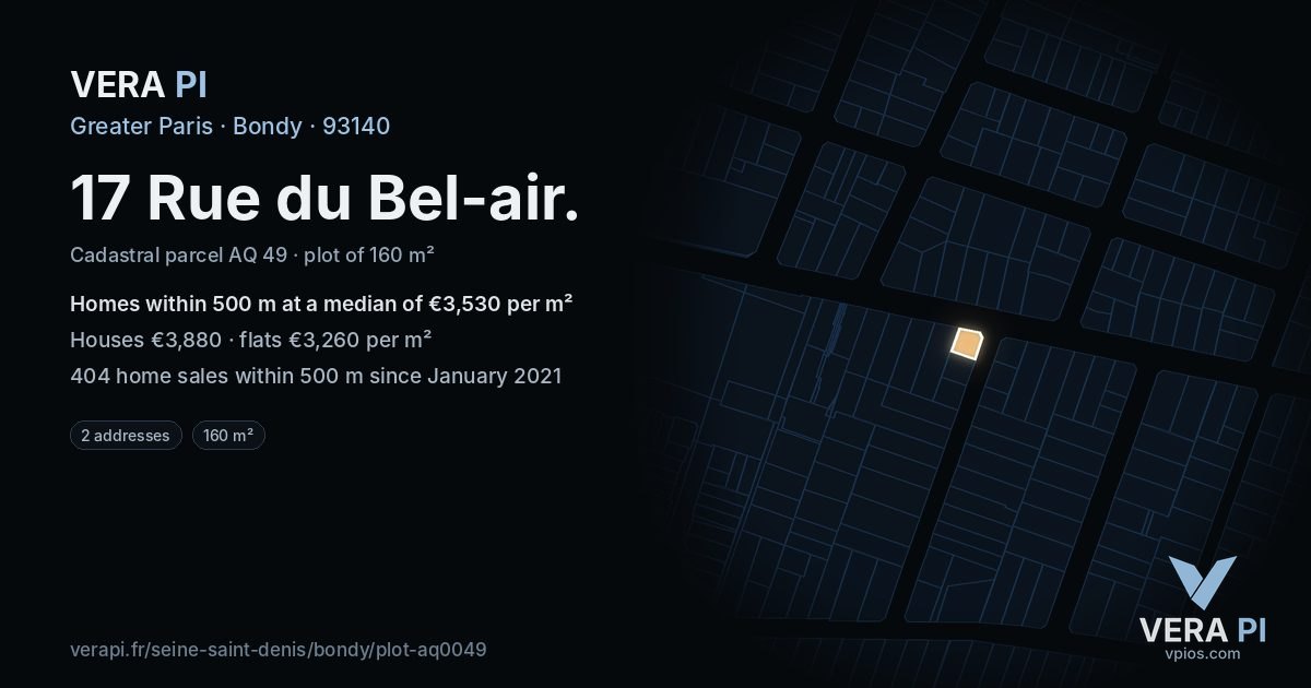 17 Rue du Bel-air, Bondy at night – the plot lit, the parcels around coloured by the prices near them