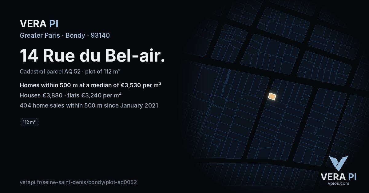 14 Rue du Bel-air, Bondy at night – the plot lit, the parcels around coloured by the prices near them