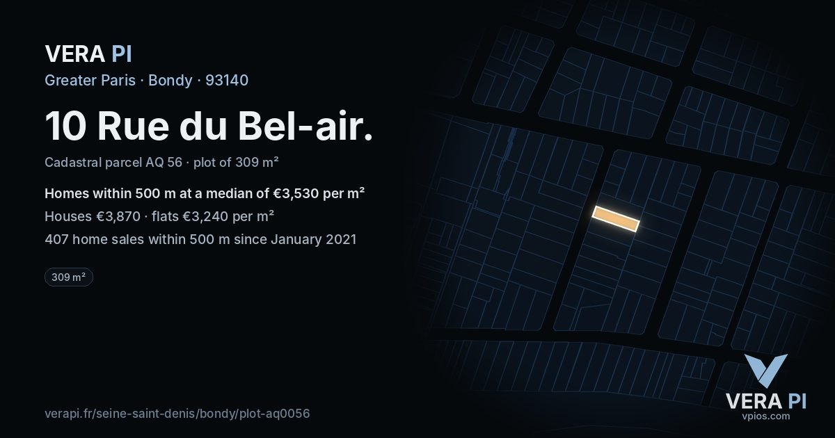 10 Rue du Bel-air, Bondy at night – the plot lit, the parcels around coloured by the prices near them