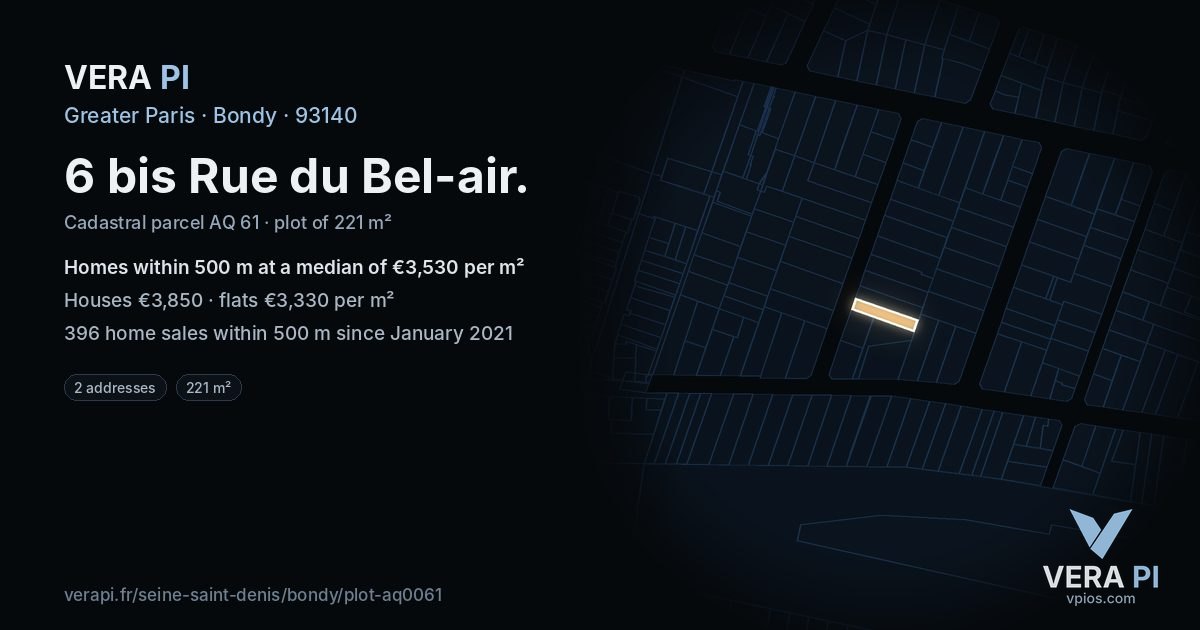 6 bis Rue du Bel-air, Bondy at night – the plot lit, the parcels around coloured by the prices near them