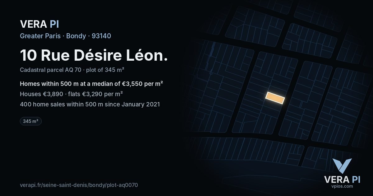 10 Rue Désire Léon, Bondy at night – the plot lit, the parcels around coloured by the prices near them