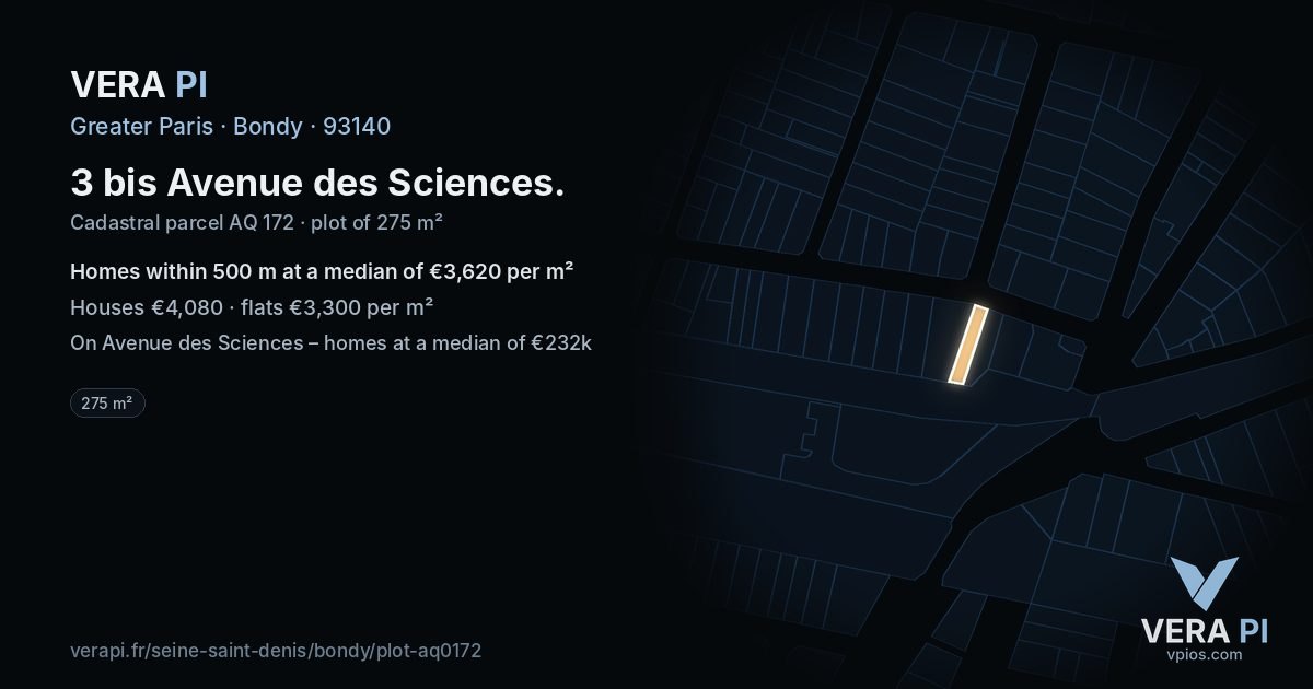 3 bis Avenue des Sciences, Bondy at night – the plot lit, the parcels around coloured by the prices near them