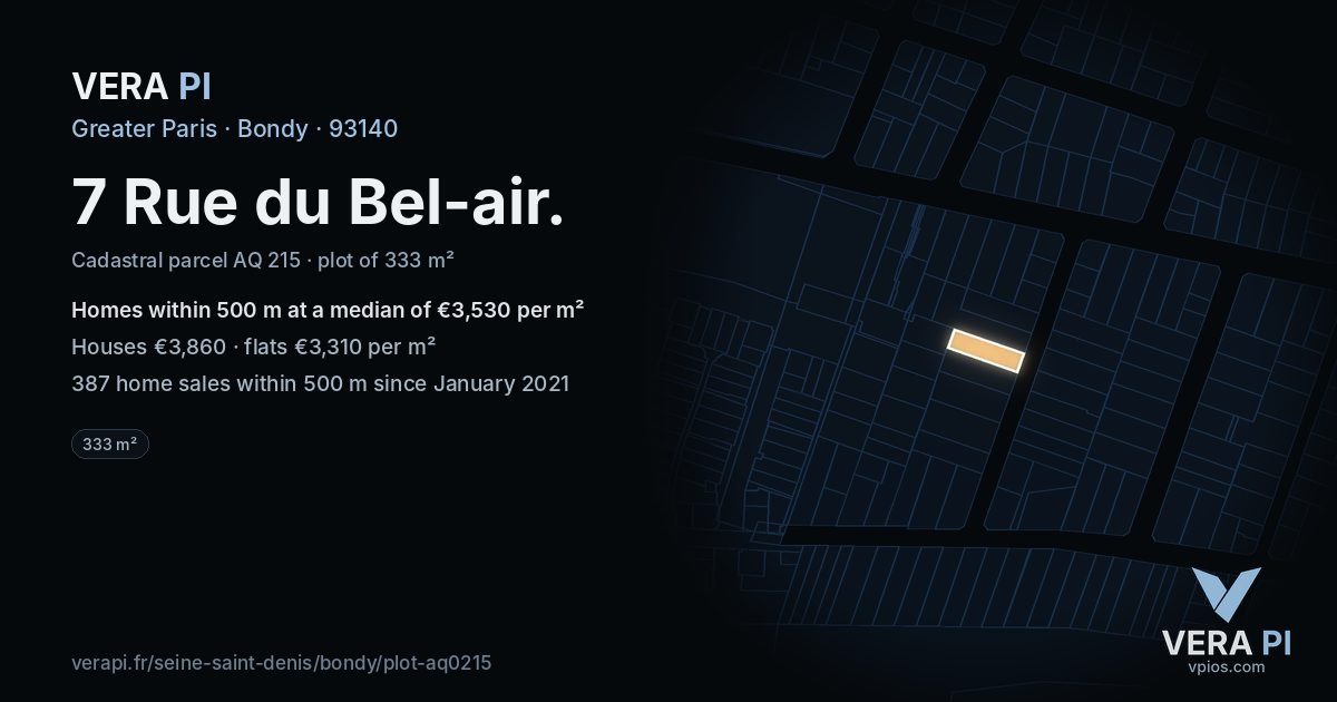 7 Rue du Bel-air, Bondy at night – the plot lit, the parcels around coloured by the prices near them