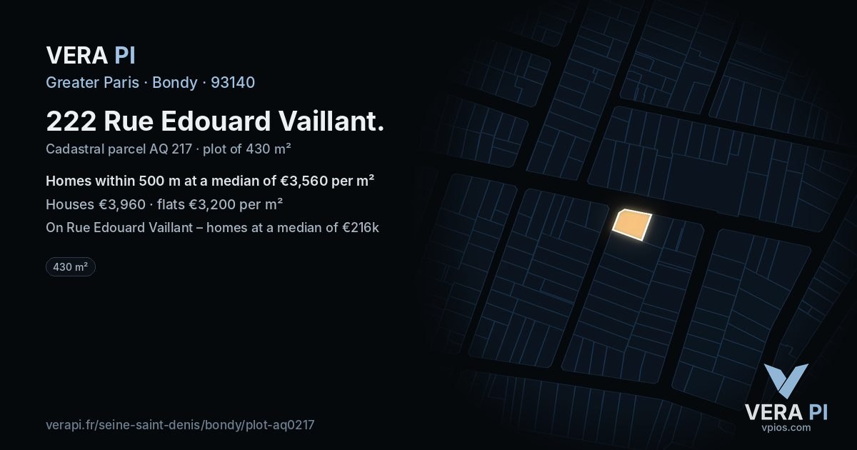 222 Rue Edouard Vaillant, Bondy at night – the plot lit, the parcels around coloured by the prices near them