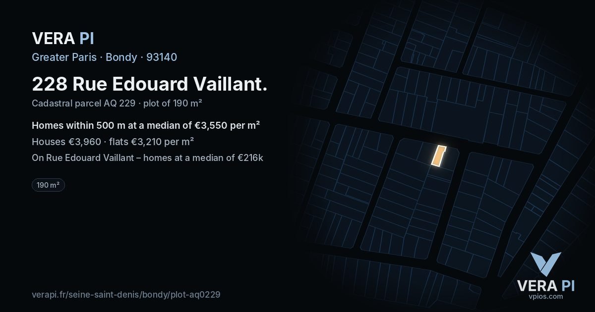 228 Rue Edouard Vaillant, Bondy at night – the plot lit, the parcels around coloured by the prices near them