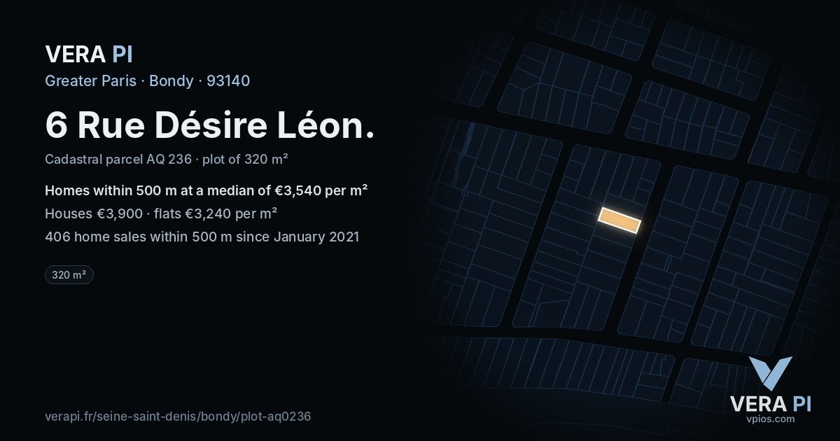 6 Rue Désire Léon, Bondy at night – the plot lit, the parcels around coloured by the prices near them
