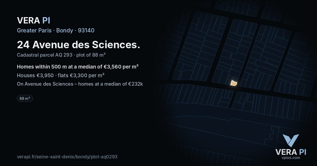 24 Avenue des Sciences, Bondy at night – the plot lit, the parcels around coloured by the prices near them