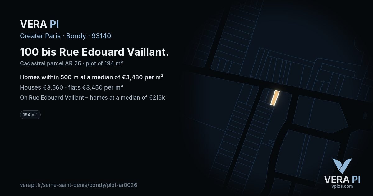 100 bis Rue Edouard Vaillant, Bondy at night – the plot lit, the parcels around coloured by the prices near them