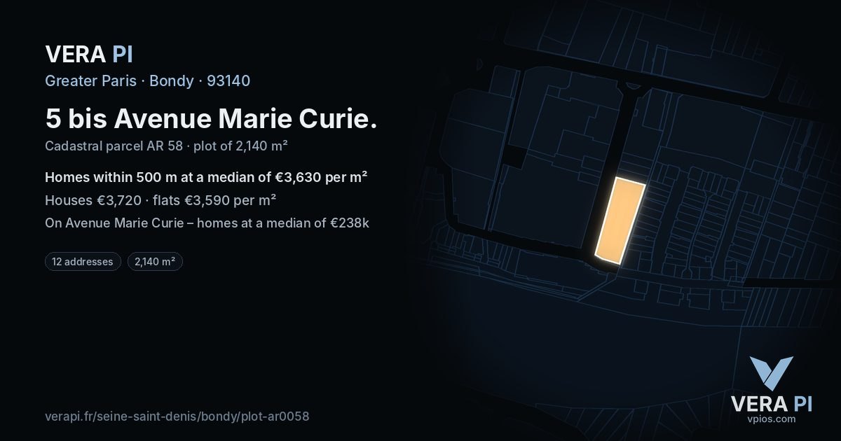 5 bis Avenue Marie Curie, Bondy at night – the plot lit, the parcels around coloured by the prices near them