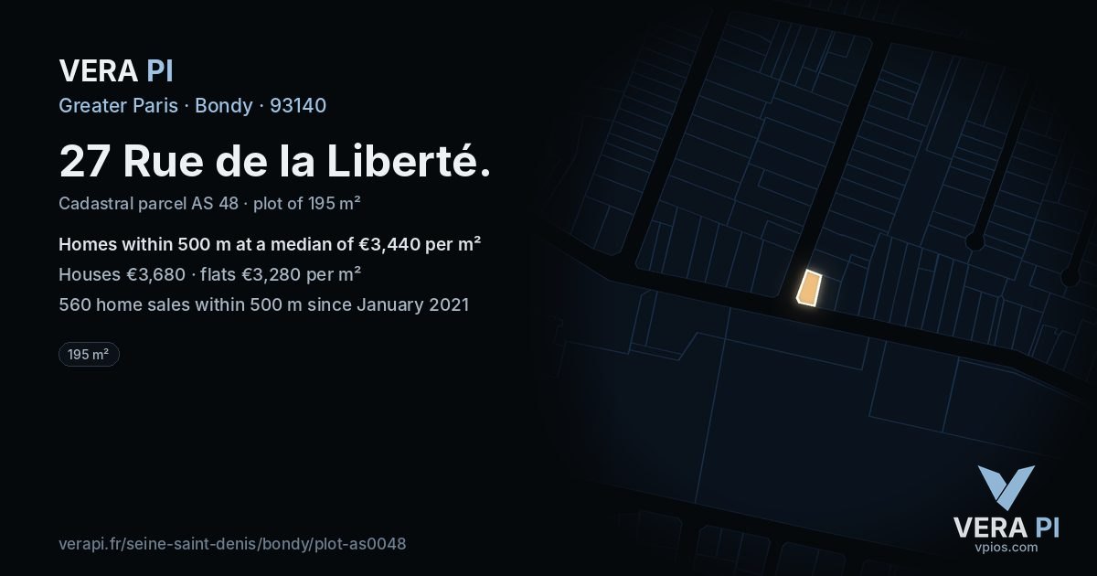 27 Rue de la Liberté, Bondy at night – the plot lit, the parcels around coloured by the prices near them