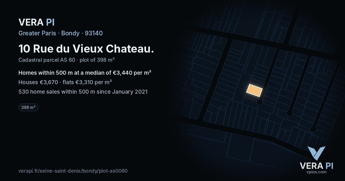10 Rue du Vieux Chateau, Bondy at night – the plot lit, the parcels around coloured by the prices near them
