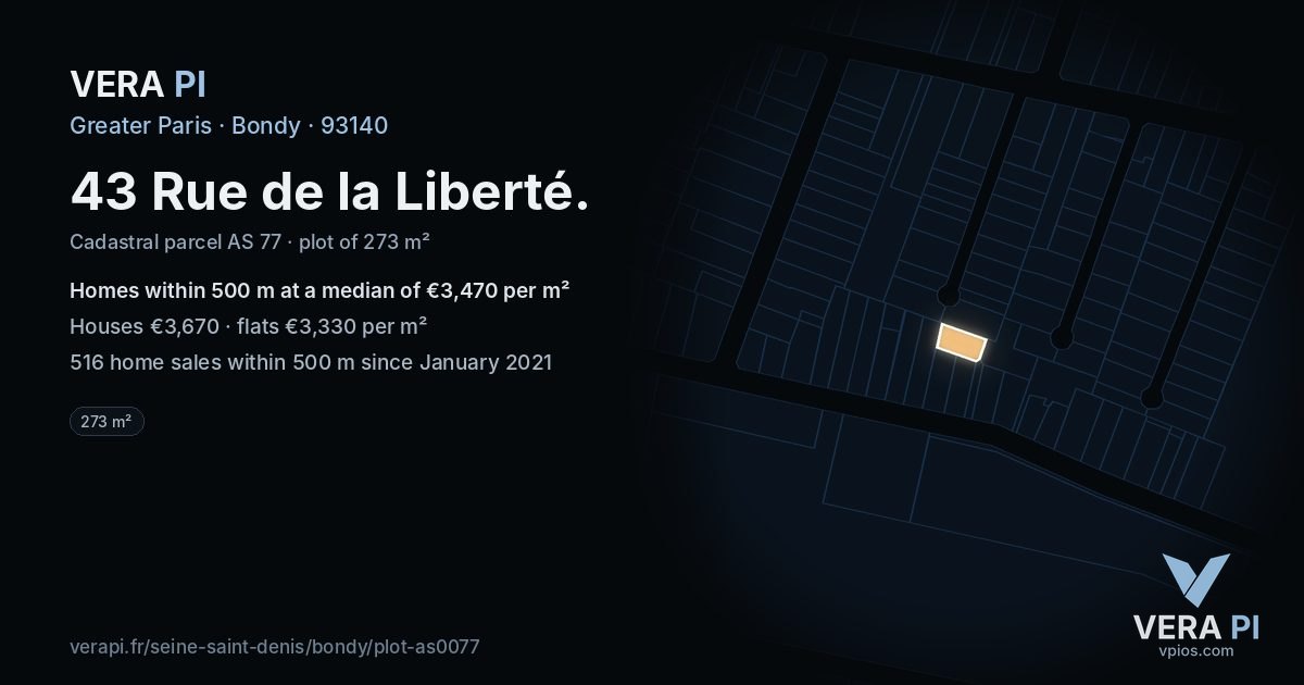 43 Rue de la Liberté, Bondy at night – the plot lit, the parcels around coloured by the prices near them