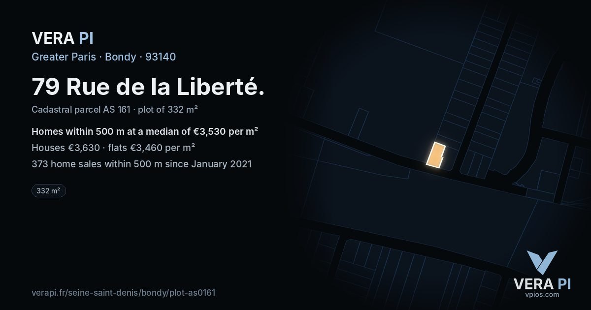 79 Rue de la Liberté, Bondy at night – the plot lit, the parcels around coloured by the prices near them