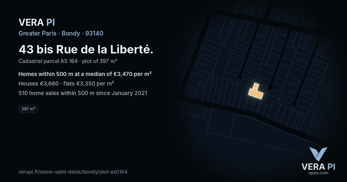 43 bis Rue de la Liberté, Bondy at night – the plot lit, the parcels around coloured by the prices near them