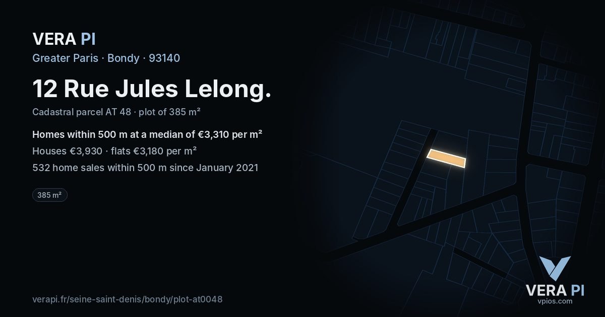 12 Rue Jules Lelong, Bondy at night – the plot lit, the parcels around coloured by the prices near them
