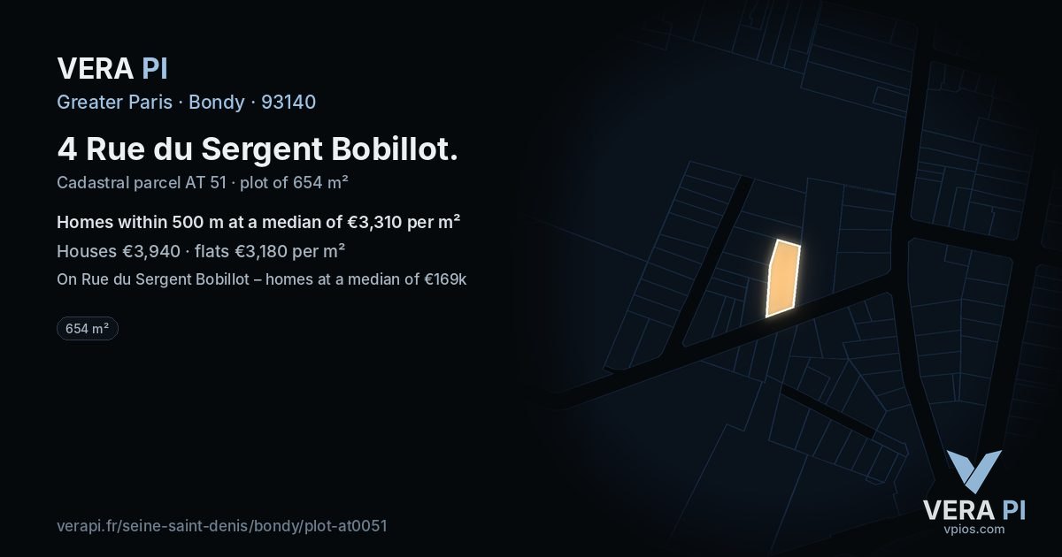 4 Rue du Sergent Bobillot, Bondy at night – the plot lit, the parcels around coloured by the prices near them