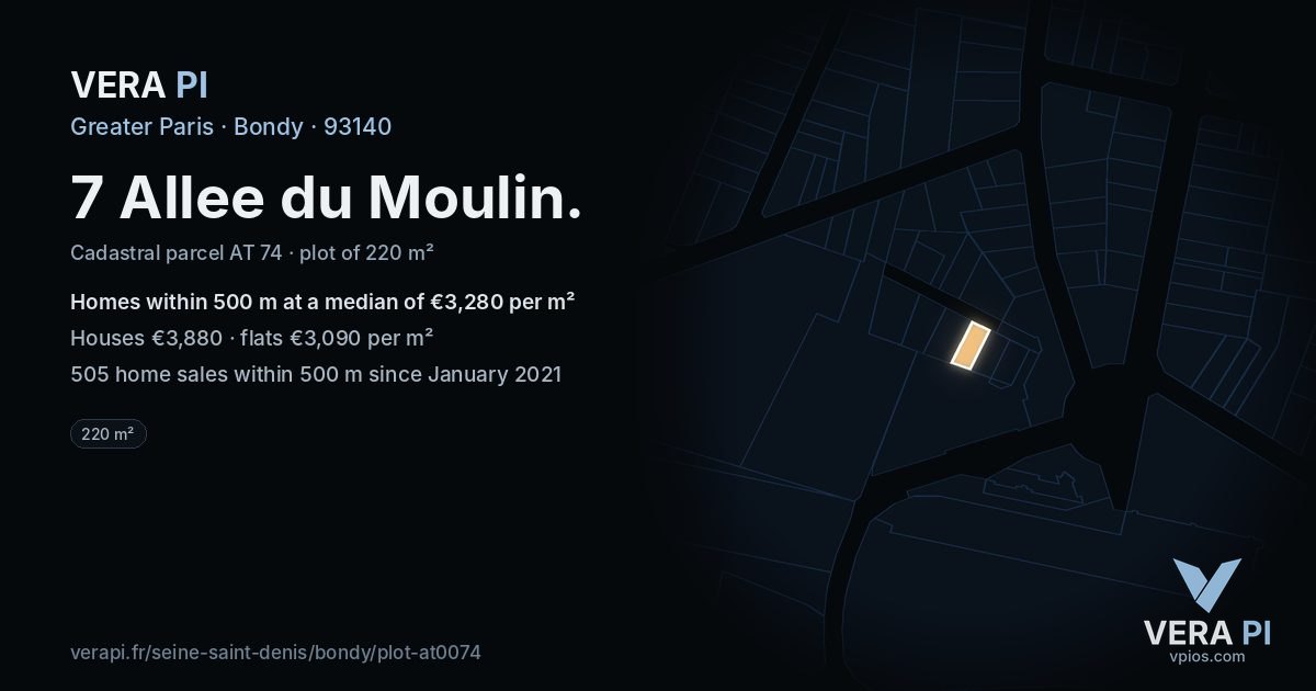 7 Allee du Moulin, Bondy at night – the plot lit, the parcels around coloured by the prices near them