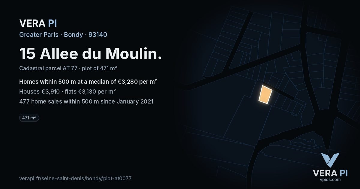 15 Allee du Moulin, Bondy at night – the plot lit, the parcels around coloured by the prices near them