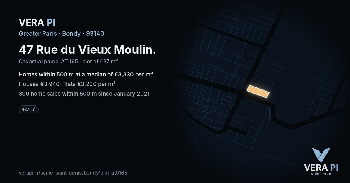 47 Rue du Vieux Moulin, Bondy at night – the plot lit, the parcels around coloured by the prices near them