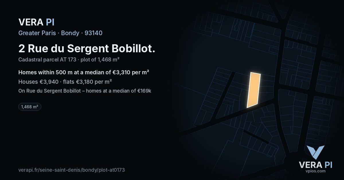 2 Rue du Sergent Bobillot, Bondy at night – the plot lit, the parcels around coloured by the prices near them