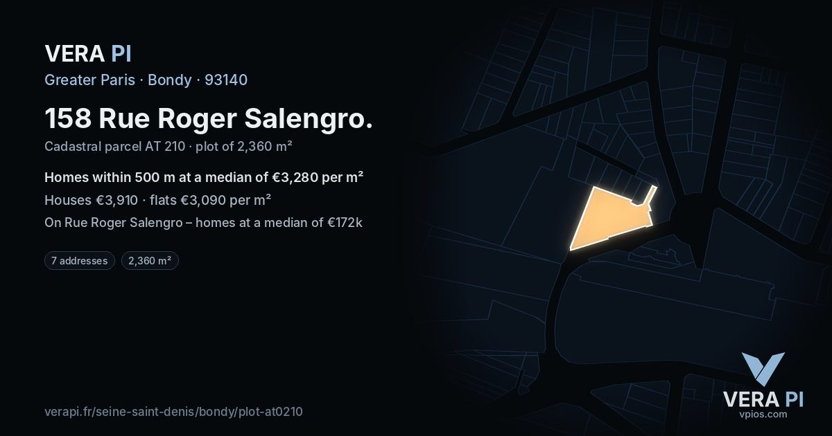 158 Rue Roger Salengro, Bondy at night – the plot lit, the parcels around coloured by the prices near them