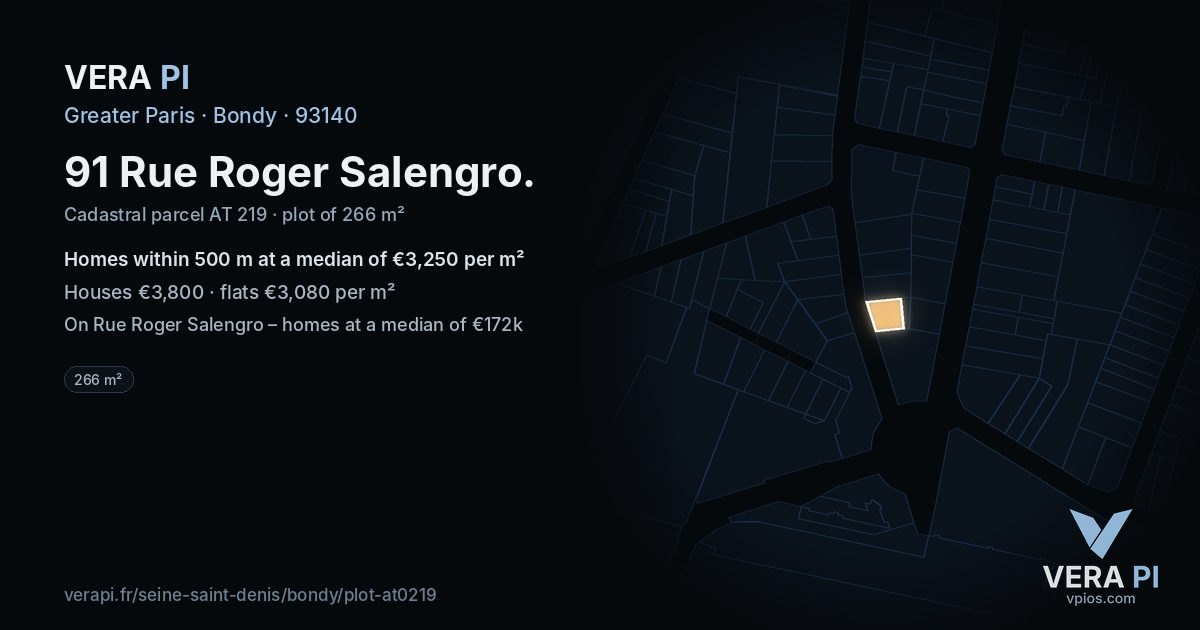 91 Rue Roger Salengro, Bondy at night – the plot lit, the parcels around coloured by the prices near them
