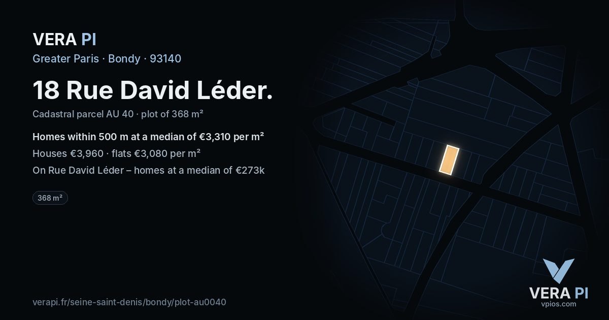 18 Rue David Léder, Bondy at night – the plot lit, the parcels around coloured by the prices near them