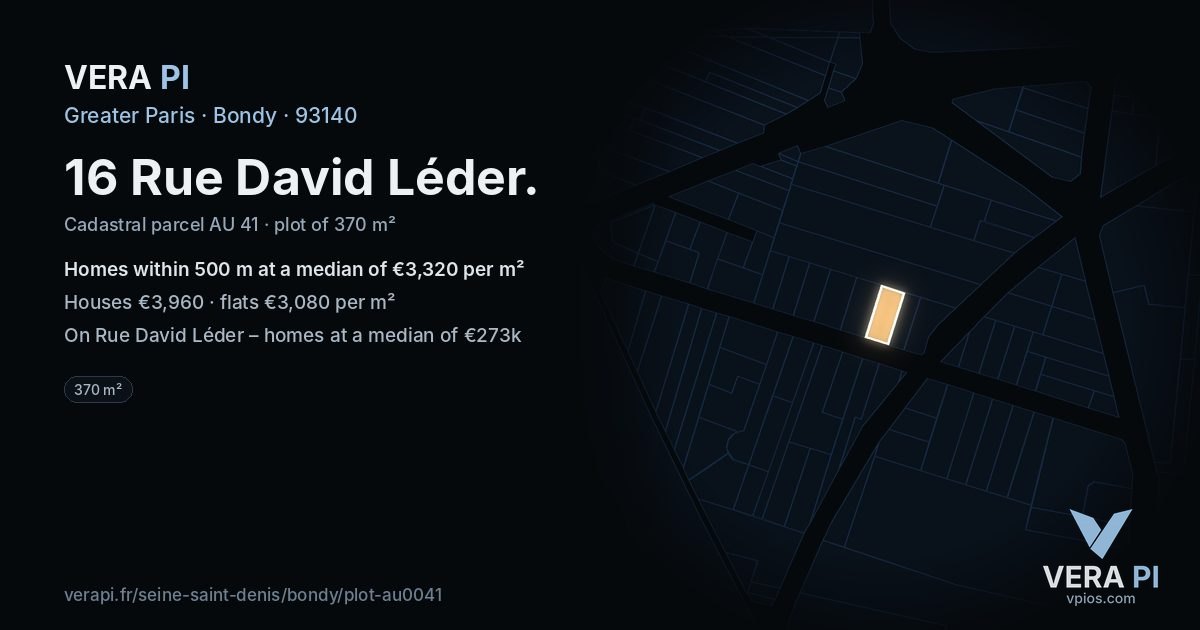 16 Rue David Léder, Bondy at night – the plot lit, the parcels around coloured by the prices near them