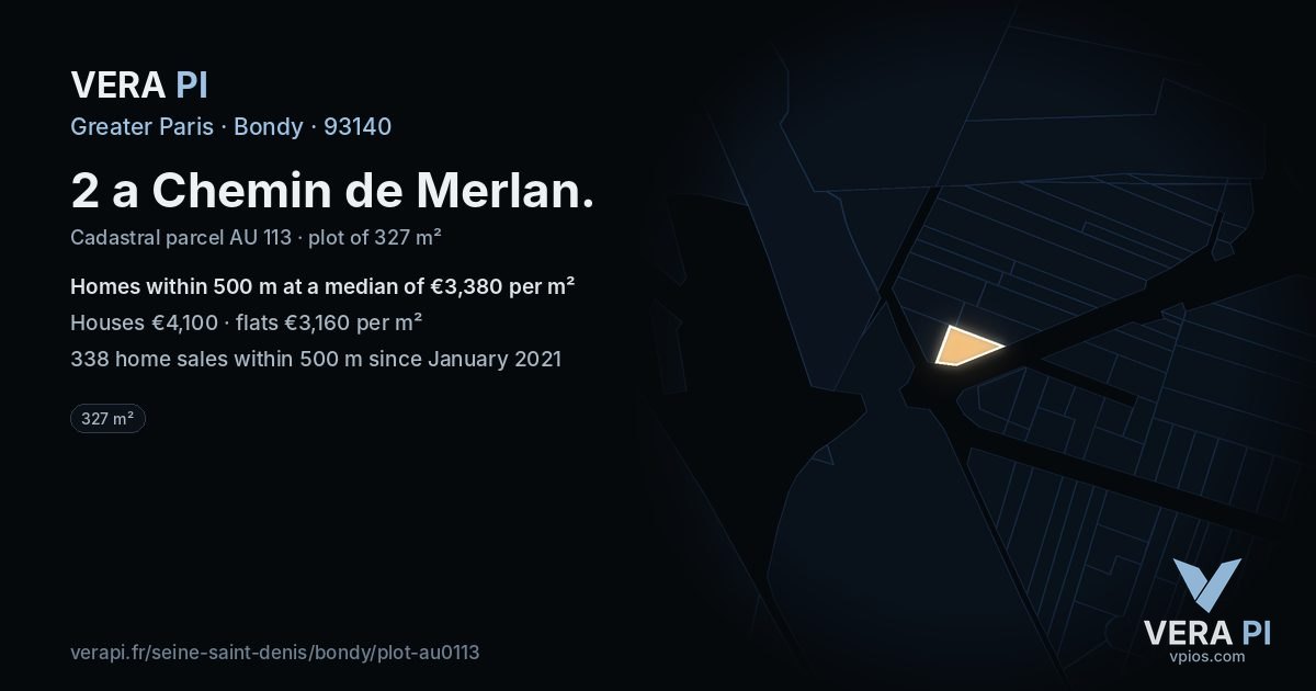 2 a Chemin de Merlan, Bondy at night – the plot lit, the parcels around coloured by the prices near them