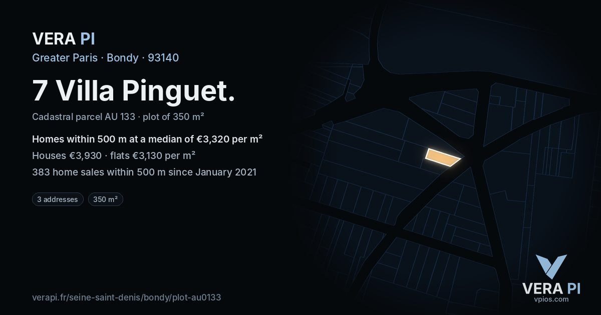 7 Villa Pinguet, Bondy at night – the plot lit, the parcels around coloured by the prices near them