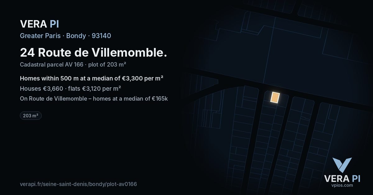 24 Route de Villemomble, Bondy at night – the plot lit, the parcels around coloured by the prices near them