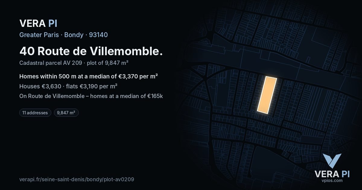 40 Route de Villemomble, Bondy at night – the plot lit, the parcels around coloured by the prices near them