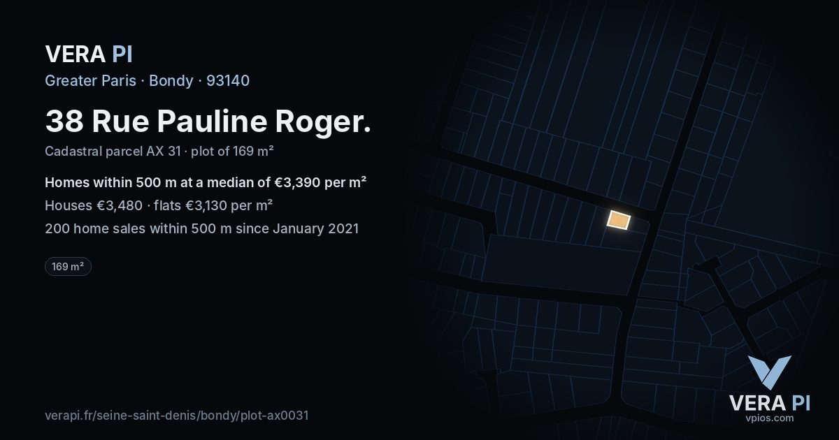 38 Rue Pauline Roger, Bondy at night – the plot lit, the parcels around coloured by the prices near them