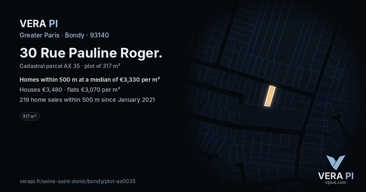 30 Rue Pauline Roger, Bondy at night – the plot lit, the parcels around coloured by the prices near them