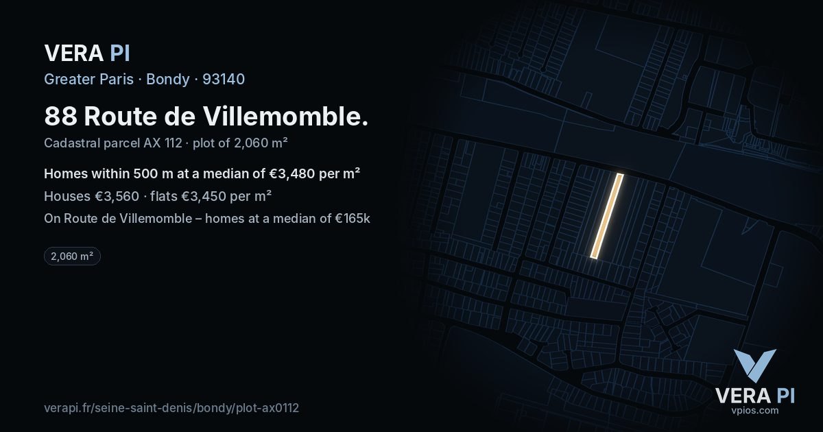 88 Route de Villemomble, Bondy at night – the plot lit, the parcels around coloured by the prices near them