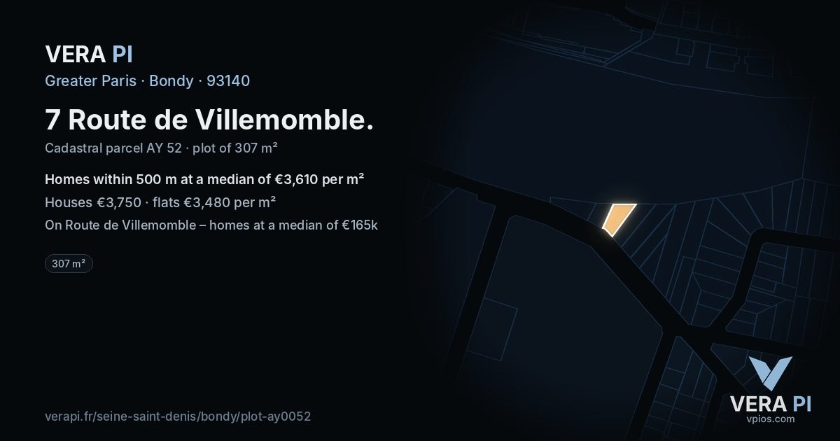 7 Route de Villemomble, Bondy at night – the plot lit, the parcels around coloured by the prices near them