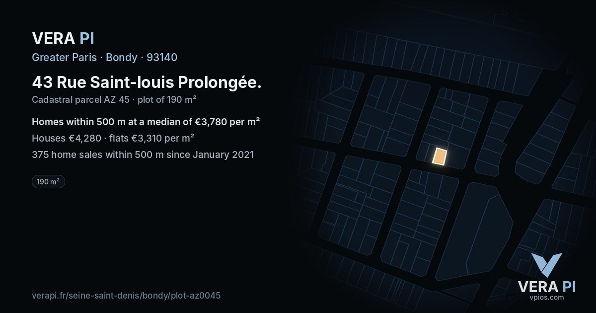 43 Rue Saint-louis Prolongée, Bondy at night – the plot lit, the parcels around coloured by the prices near them