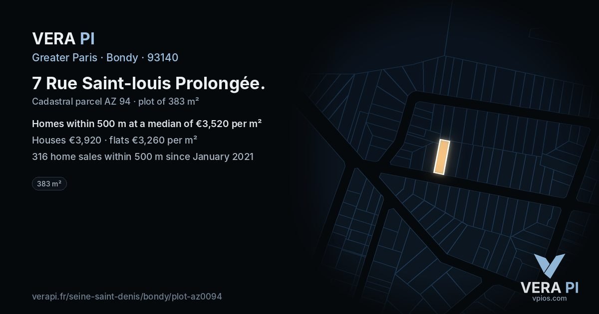 7 Rue Saint-louis Prolongée, Bondy at night – the plot lit, the parcels around coloured by the prices near them