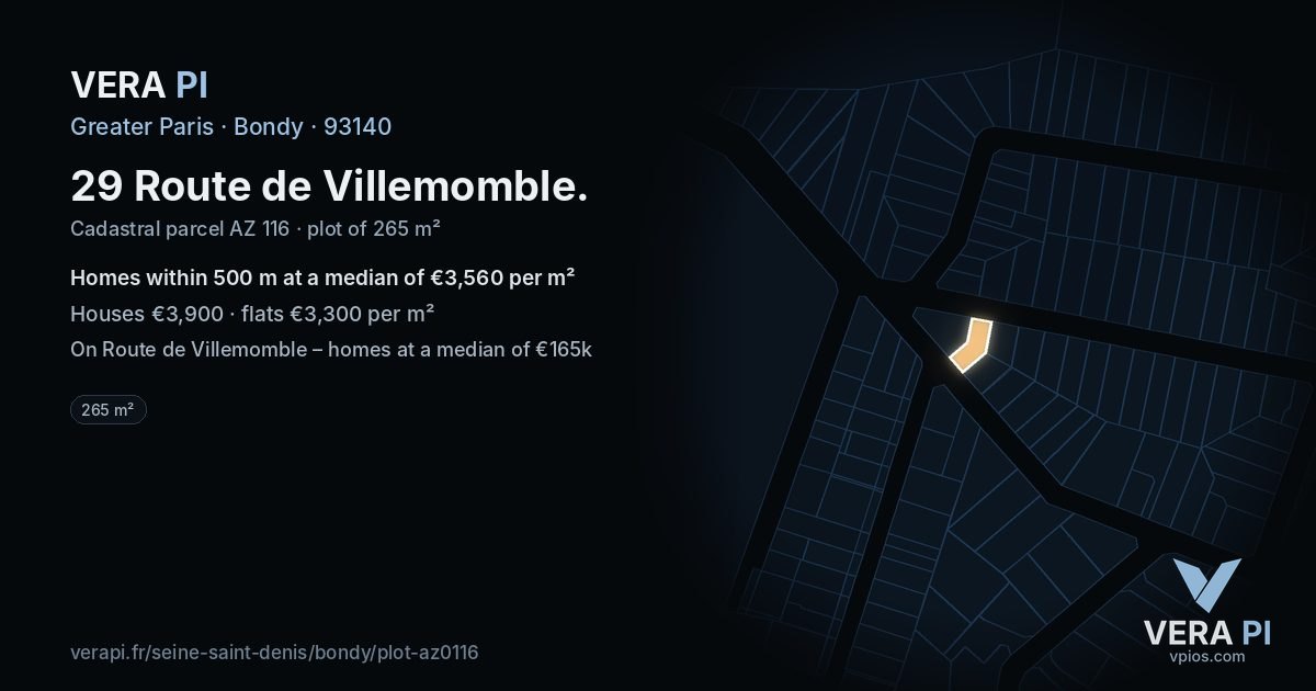 29 Route de Villemomble, Bondy at night – the plot lit, the parcels around coloured by the prices near them