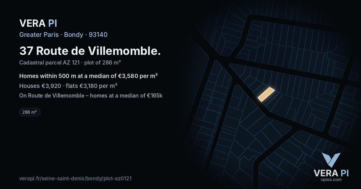 37 Route de Villemomble, Bondy at night – the plot lit, the parcels around coloured by the prices near them