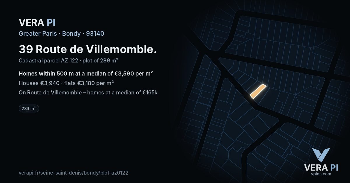 39 Route de Villemomble, Bondy at night – the plot lit, the parcels around coloured by the prices near them