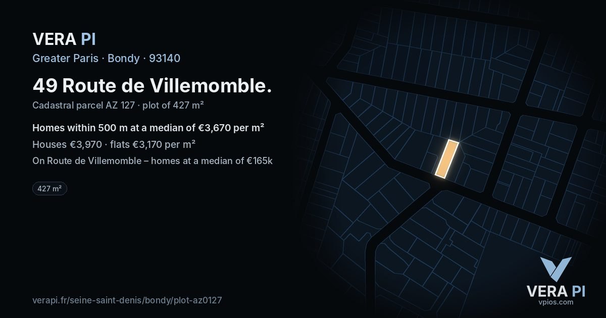 49 Route de Villemomble, Bondy at night – the plot lit, the parcels around coloured by the prices near them