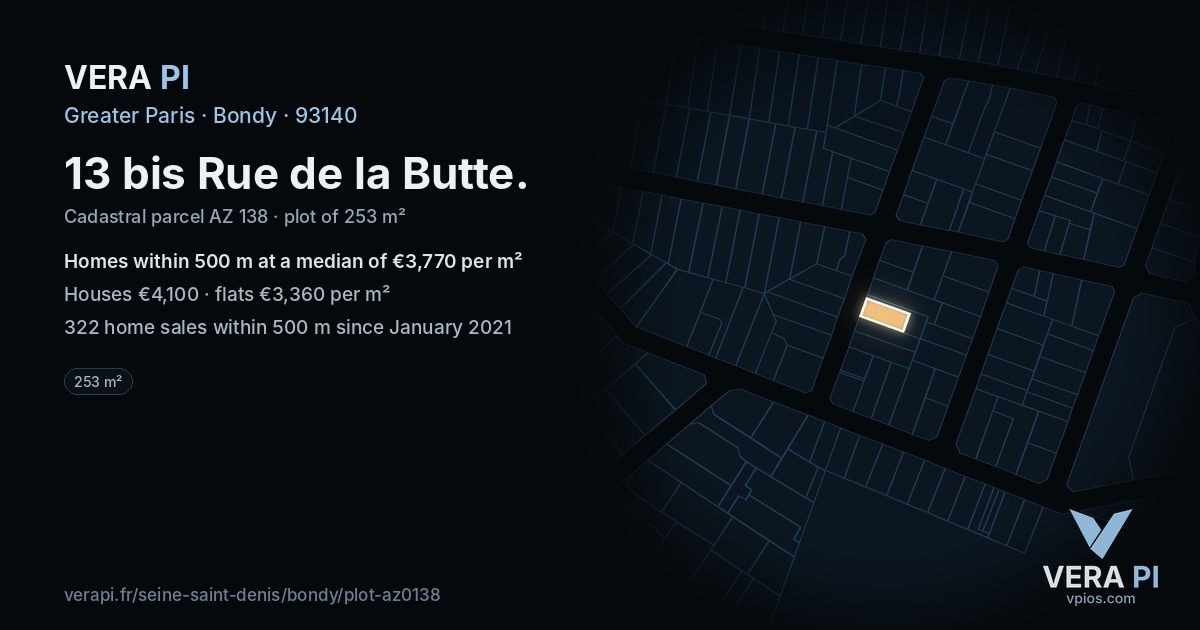 13 bis Rue de la Butte, Bondy at night – the plot lit, the parcels around coloured by the prices near them