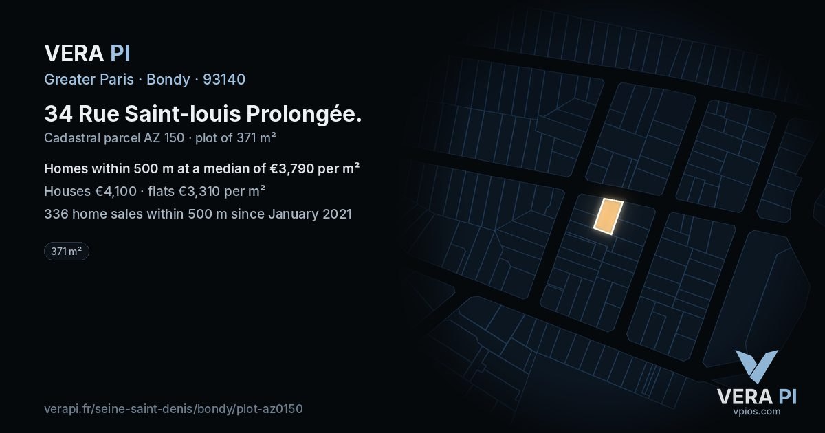 34 Rue Saint-louis Prolongée, Bondy at night – the plot lit, the parcels around coloured by the prices near them