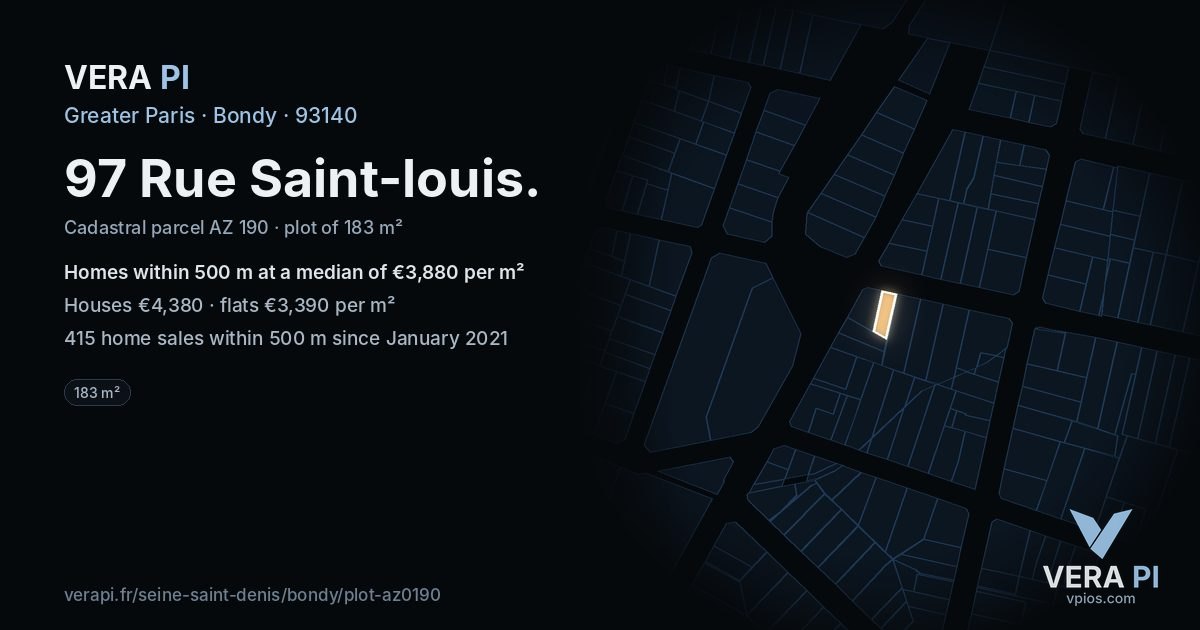 97 Rue Saint-louis, Bondy at night – the plot lit, the parcels around coloured by the prices near them