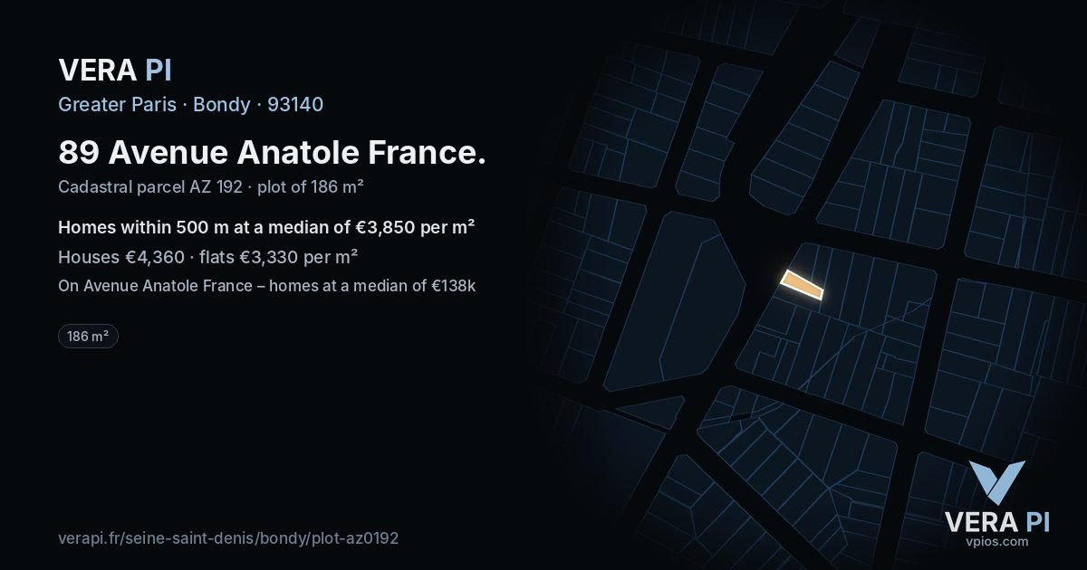 89 Avenue Anatole France, Bondy at night – the plot lit, the parcels around coloured by the prices near them