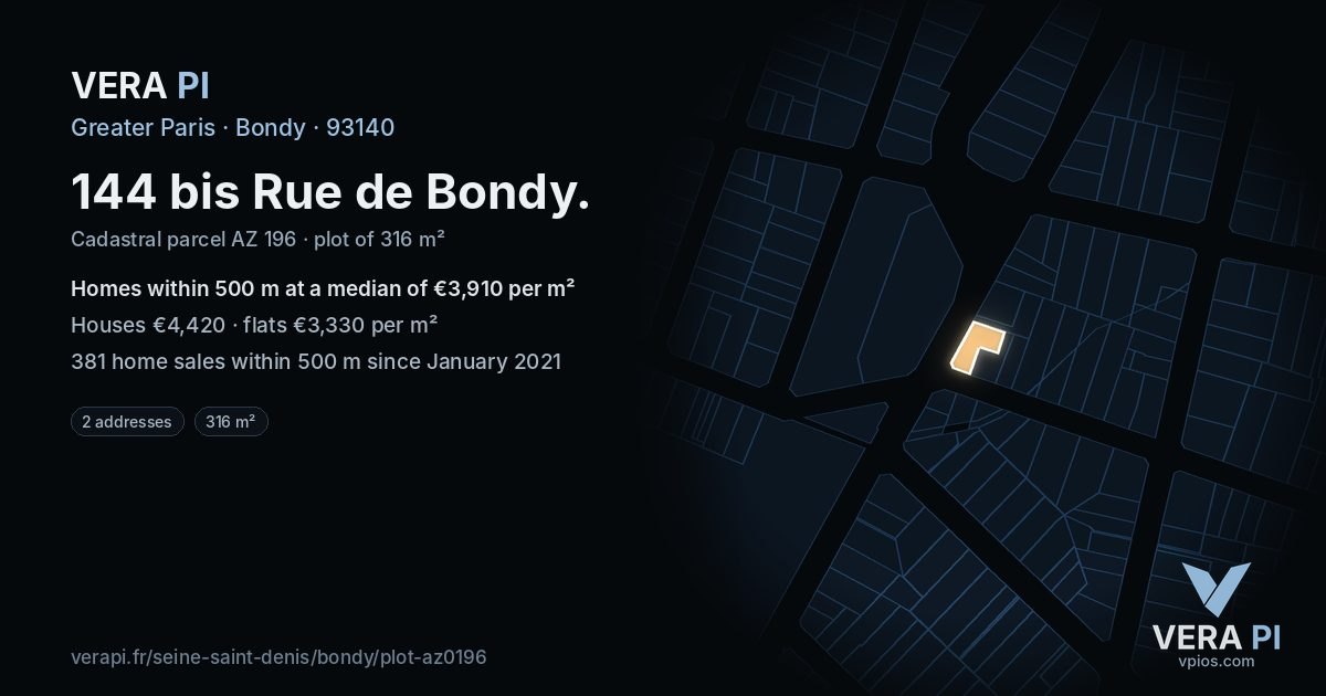 144 bis Rue de Bondy, Bondy at night – the plot lit, the parcels around coloured by the prices near them